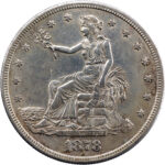 États-Unis Trade Dollar 1878 San Francisco